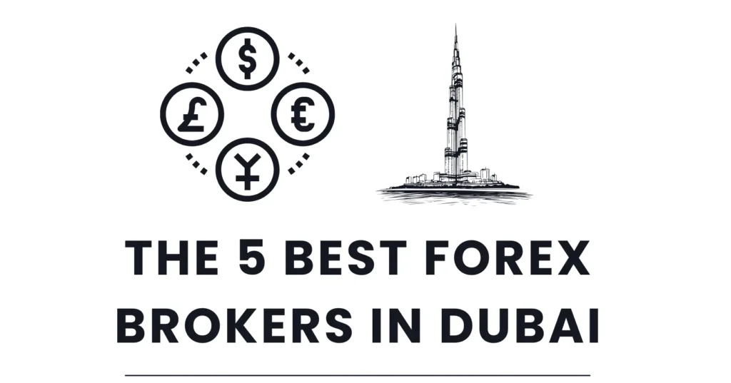 Top Best Forex Brokers in Dubai