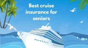 Cruise Insurance for Seniors