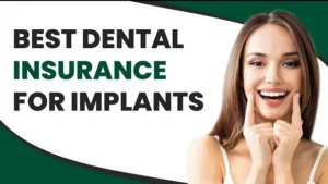 Dental Insurance for Implants
